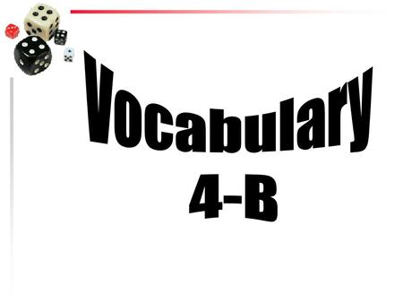 Vocabulary 4-B.