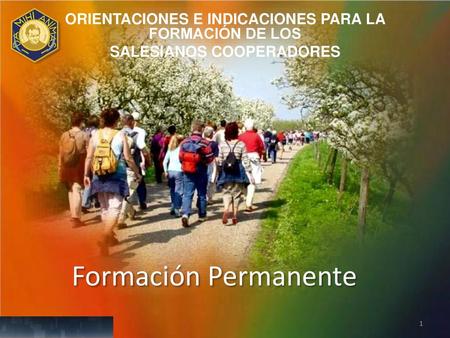ORIENTACIONES E INDICACIONES PARA LA FORMACIÓN DE LOS