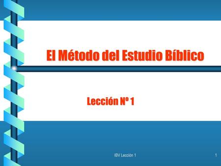 El Método del Estudio Bíblico