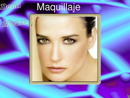 Maquillaje.