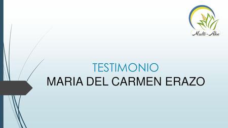 TESTIMONIO MARIA DEL CARMEN ERAZO