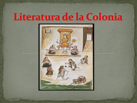 Literatura de la Colonia