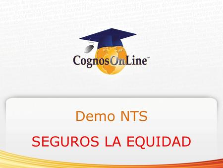 Demo NTS SEGUROS LA EQUIDAD.