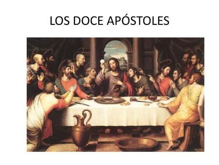 LOS DOCE APÓSTOLES.