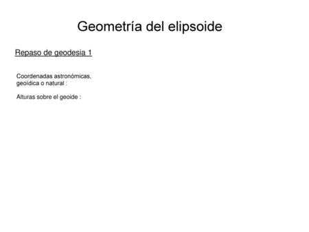 Geometría del elipsoide