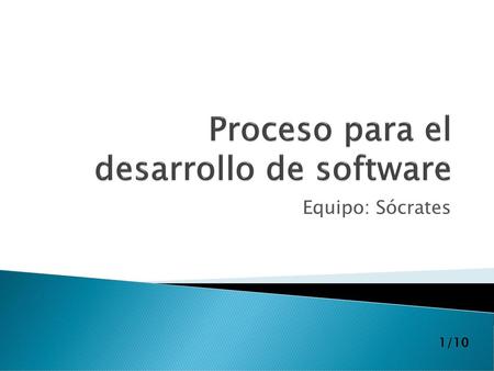 Proceso para el desarrollo de software
