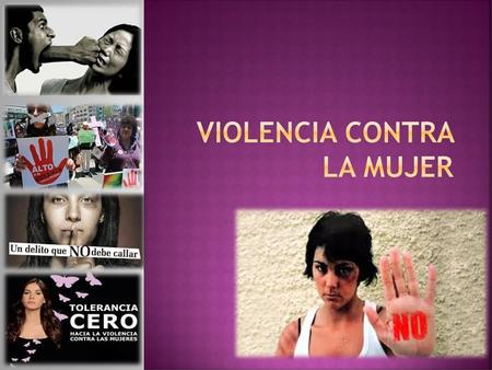 Violencia contra la Mujer