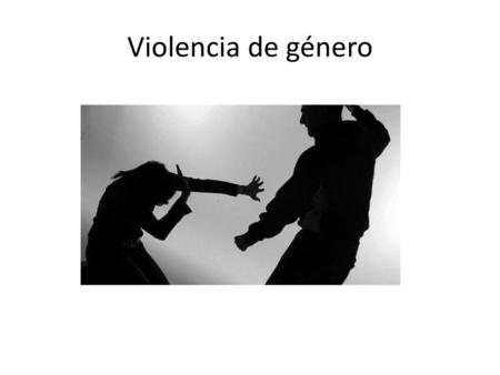 Violencia de género.