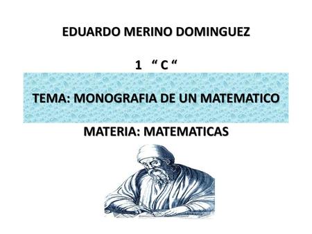 Euclides (330 a.C a.C.) Matemático griego. Junto con Arquímedes y Apolonio de Perga, posteriores a él, Euclides fue pronto incluido en la tríada.