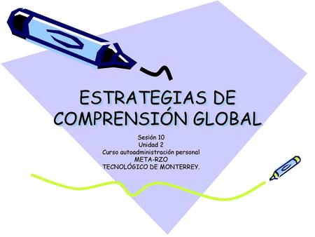 ESTRATEGIAS DE COMPRENSIÓN GLOBAL