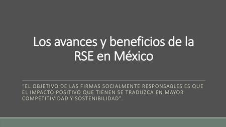 Los avances y beneficios de la RSE en México