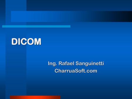 Ing. Rafael Sanguinetti CharruaSoft.com