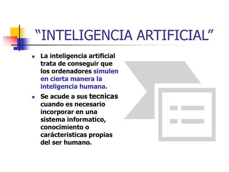 “INTELIGENCIA ARTIFICIAL”