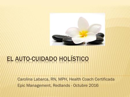 El auto-cuidado holístico