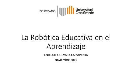 La Robótica Educativa en el Aprendizaje