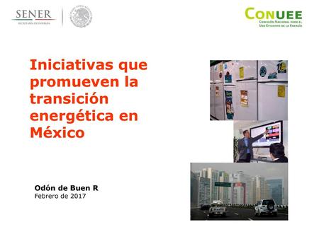 Iniciativas que promueven la transición energética en México