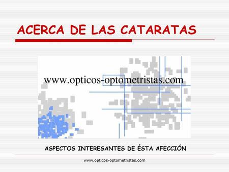 ACERCA DE LAS CATARATAS