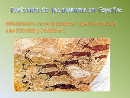 Evolución de las pinturas en España: