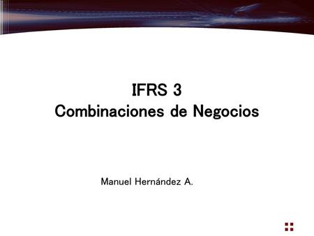 IFRS 3 Combinaciones de Negocios