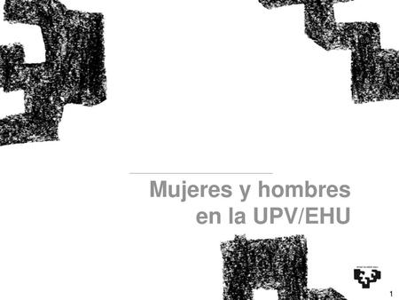 Mujeres y hombres en la UPV/EHU