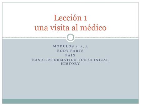 Lección 1 una visita al médico