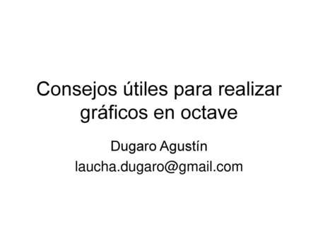 Consejos útiles para realizar gráficos en octave
