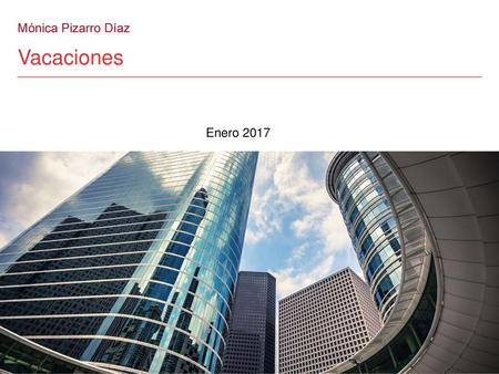 Mónica Pizarro Díaz Vacaciones Enero 2017.