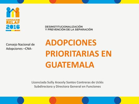 ADOPCIONES PRIORITARIAS EN GUATEMALA