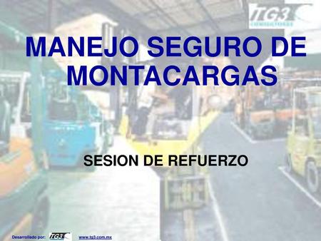 MANEJO SEGURO DE MONTACARGAS