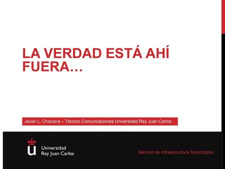 Servicio de Infraestructura Tecnológica.