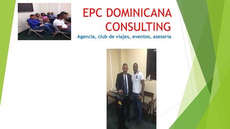 EPC DOMINICANA CONSULTING Agencia, club de viajes, eventos, asesoría