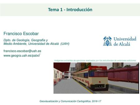 Geovisualización y Comunicación Cartográfica,