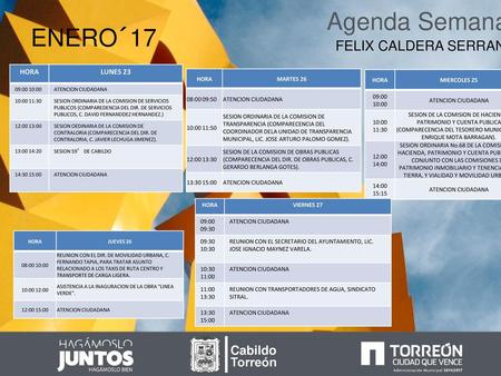 Agenda Semanal ENERO´17 FELIX CALDERA SERRANO Cabildo Torreón HORA