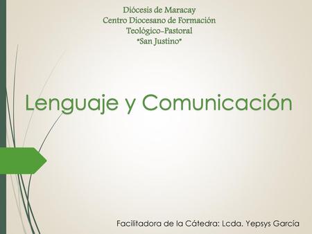 Lenguaje y Comunicación