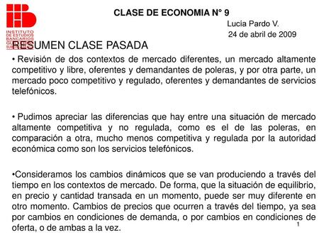 CLASE DE ECONOMIA N° 9 Lucía Pardo V. 24 de abril de 2009