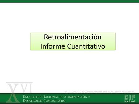 Retroalimentación Informe Cuantitativo
