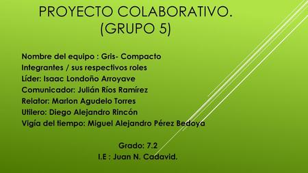 Proyecto colaborativo. (grupo 5)