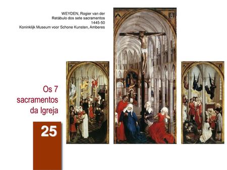 Os 7 sacramentos da Igreja
