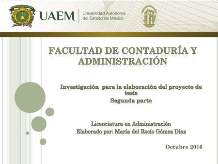 Facultad de Contaduría y Administración