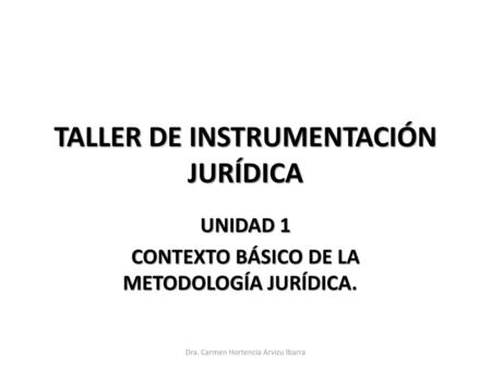 TALLER DE INSTRUMENTACIÓN JURÍDICA