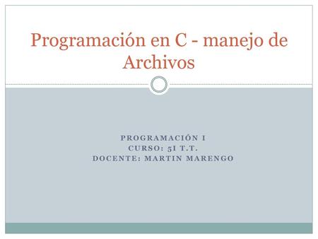 Programación en C - manejo de Archivos