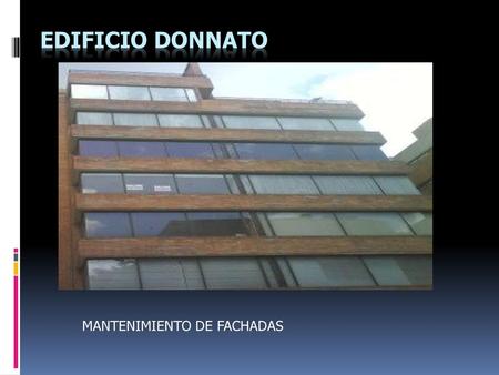 MANTENIMIENTO DE FACHADAS