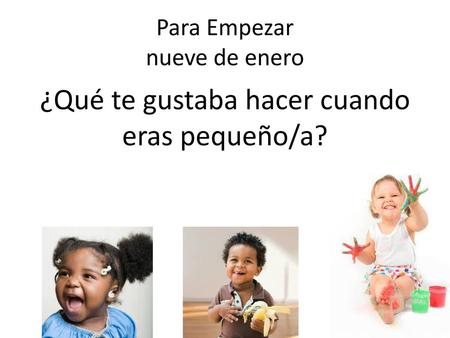 Para Empezar nueve de enero