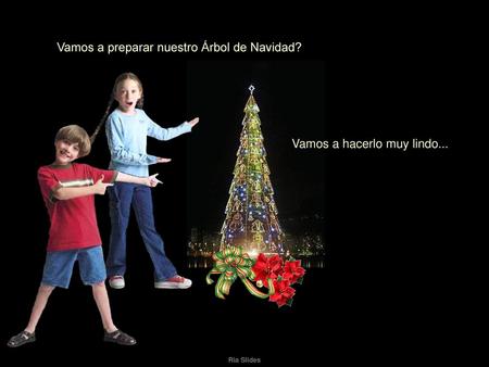 Vamos a preparar nuestro Árbol de Navidad?