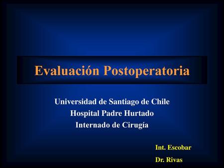 Evaluación Postoperatoria