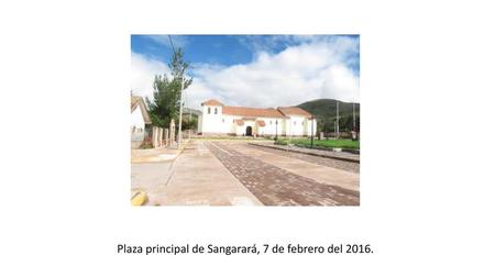 Plaza principal de Sangarará, 7 de febrero del 2016.