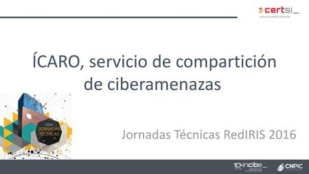 ÍCARO, servicio de compartición de ciberamenazas