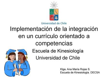 Escuela de Kinesiología Universidad de Chile
