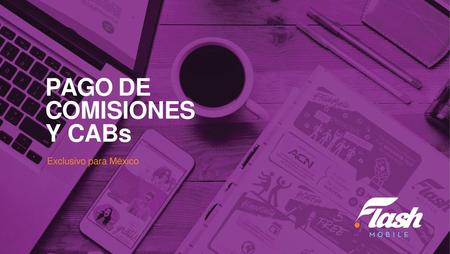 PAGO DE COMISIONES Y CABs