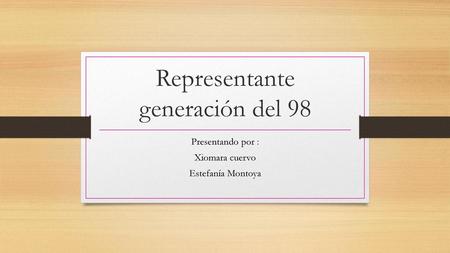 Representante generación del 98